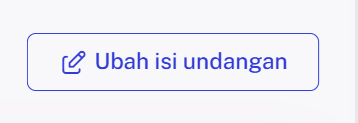 Tombol Ubah isi undangan